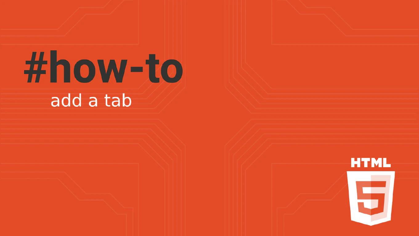 How to Add a Tab in HTML