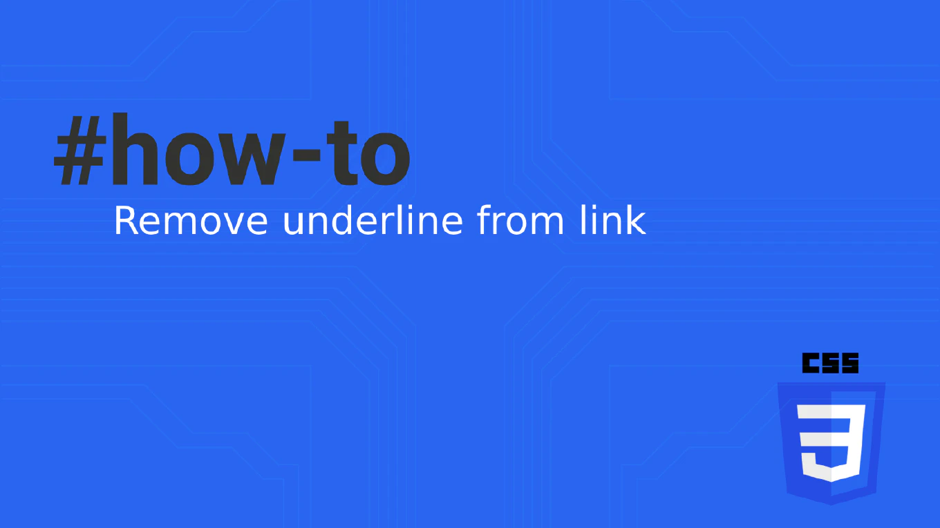 How to Remove Underline from Link in CSS